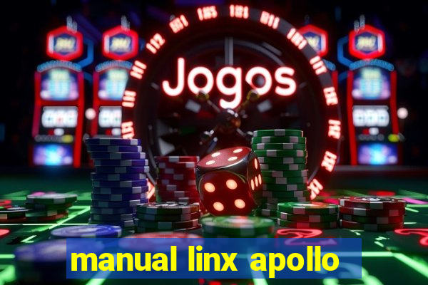 manual linx apollo